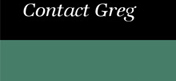 Contact Greg