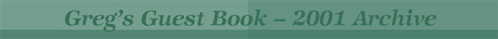 Guestbook Archive - 2001