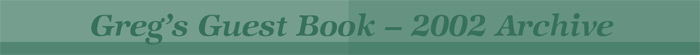 Guestbook Archive - 2002