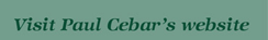 Visit Paul Cebar's Website